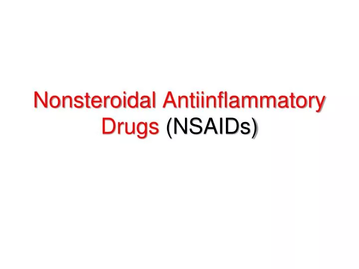 nonsteroidal antiinflammatory drugs nsaids