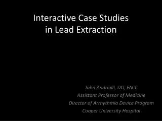 Interactive Case Studies in Lead Extraction