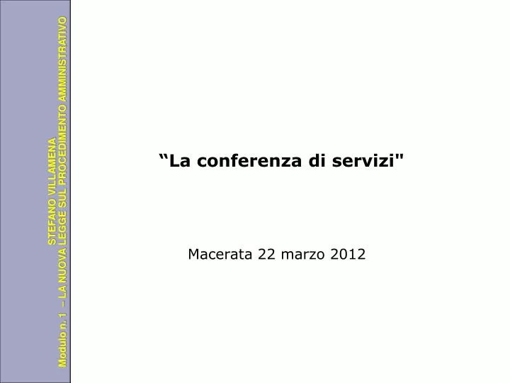 la conferenza di servizi