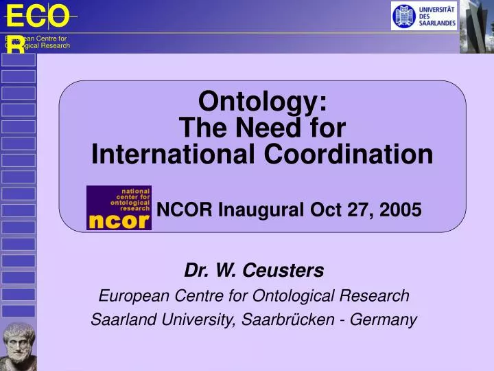 ontology the need for international coordination ncor inaugural oct 27 2005
