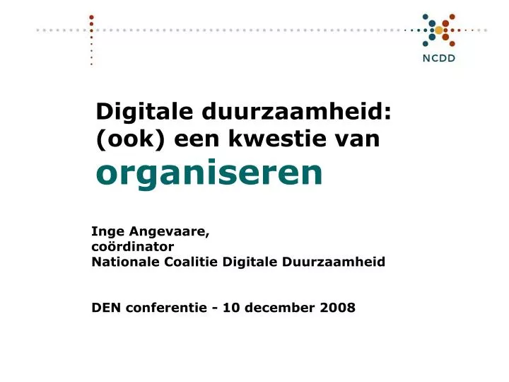 digitale duurzaamheid ook een kwestie van organiseren