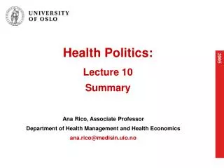 Health Politics: Lecture 10 Summary