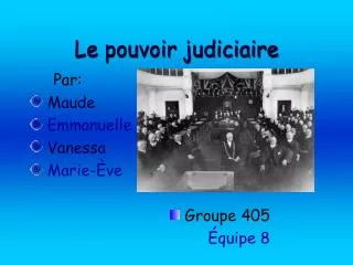 le pouvoir judiciaire