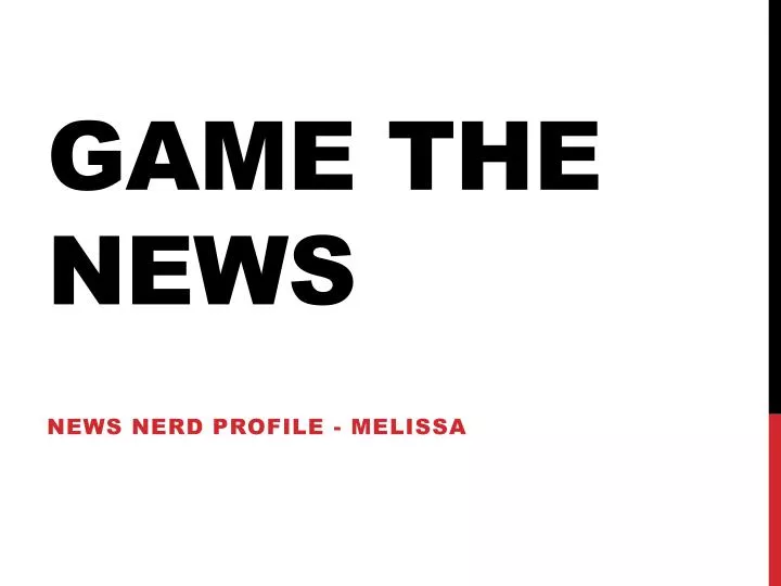 game the news