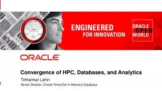 Convergence of HPC, Databases, and Analytics