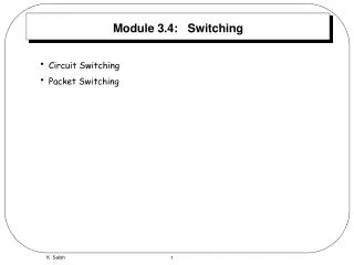 Module 3.4: Switching