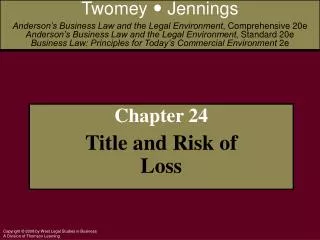 Chapter 24 Title and Risk of Loss