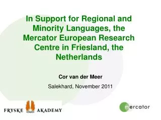 Cor van der Meer Salekhard, November 2011