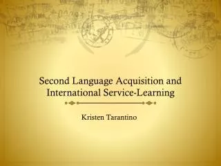Second Language Acquisition and International Service-Learning