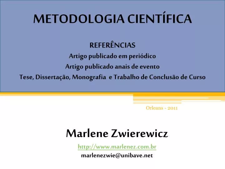 marlene zwierewicz http www marlenez com br marlenezwie@unibave net