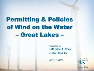 Permitting &amp; Policies of Wind on the Water – Great Lakes –