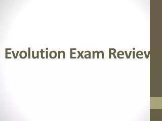 Evolution Exam Review