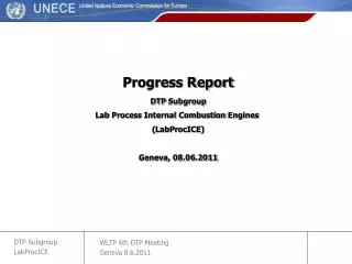 Progress Report DTP Subgroup Lab Process Internal Combustion Engines ( LabProcICE )