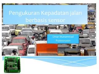 pengukuran kepadatan jalan berbasis sensor