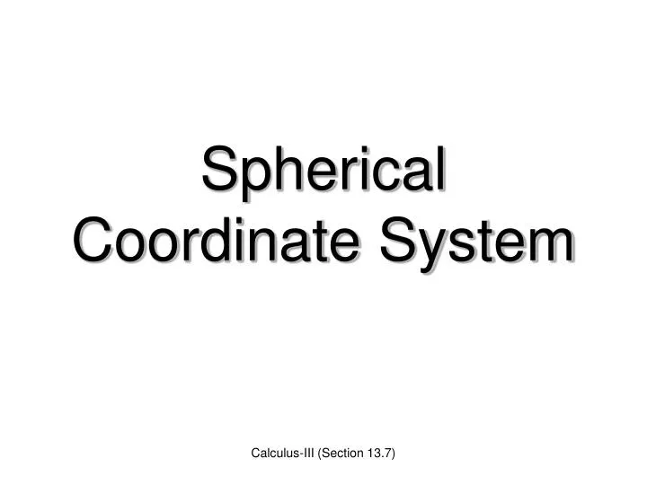 spherical coordinate system