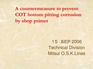 A countermeasure to prevent COT bottom pitting corrosion by shop primer