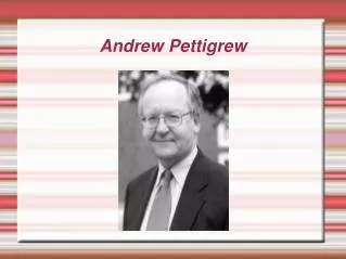 andrew pettigrew