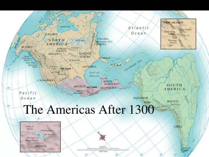 the americas after 1300