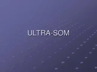 ultra som