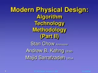 Modern Physical Design: Algorithm Technology Methodology (Part II)