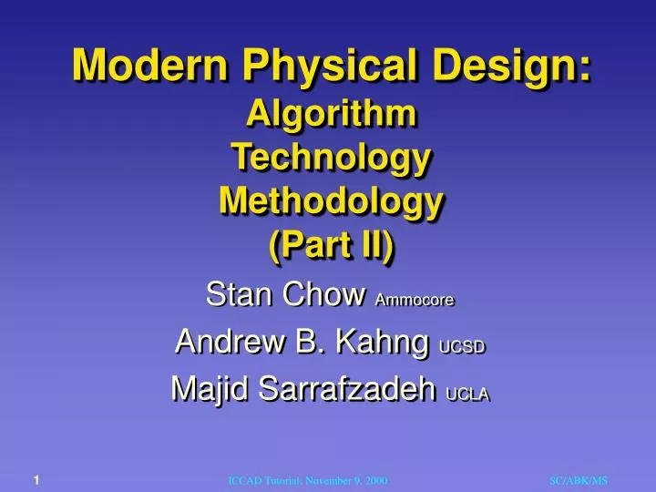 modern physical design algorithm technology methodology part ii