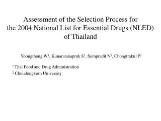 Yoongthong W 1 , Kunaratanapruk S 1 , Sumpradit N 1 , Chongtrakul P 2