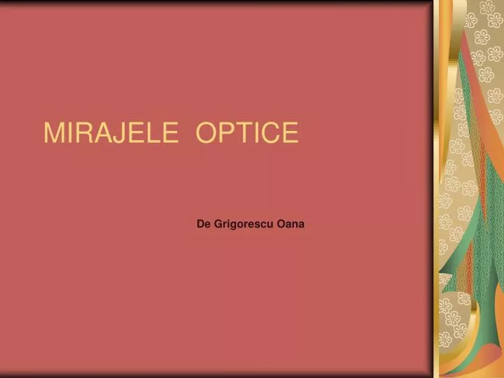 mirajele optice