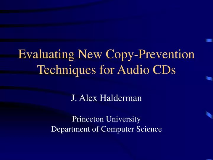 evaluating new copy prevention techniques for audio cds