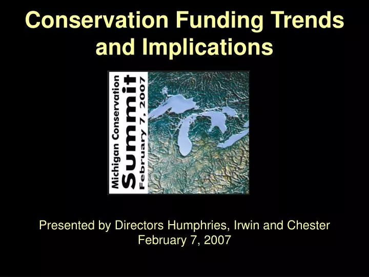 conservation funding trends and implications