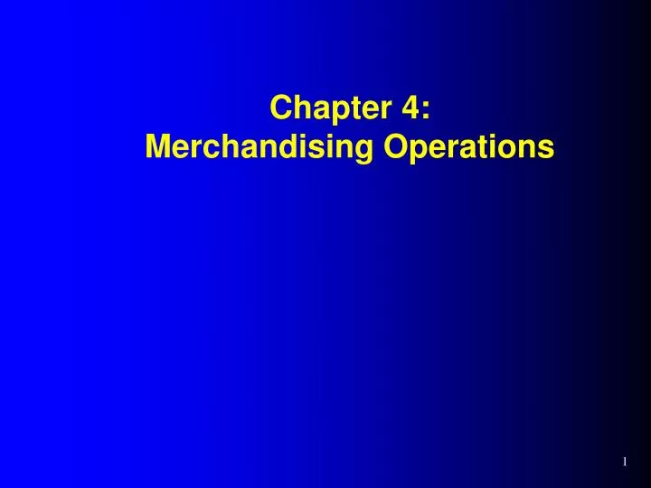 chapter 4 merchandising operations