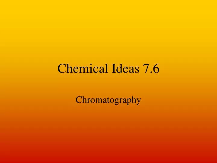 chemical ideas 7 6