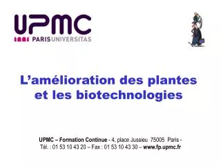 L’amélioration des plantes et les biotechnologies