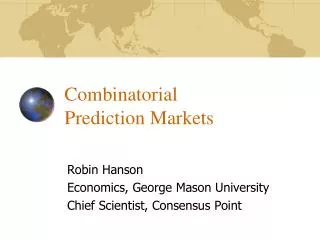 Combinatorial Prediction Markets