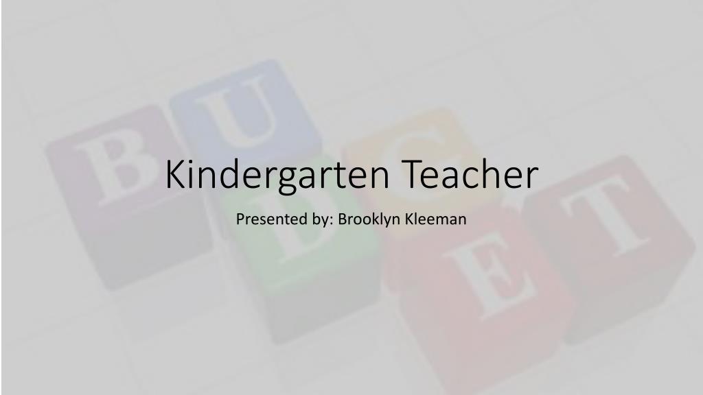 PPT - Kindergarten Teacher PowerPoint Presentation, free download - ID ...