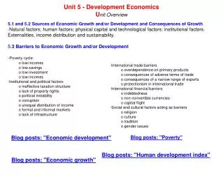 5.1 and 5.2 Sources of Economic Growth and/or Development and Consequences of Growth