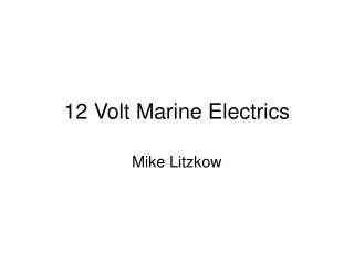 12 Volt Marine Electrics