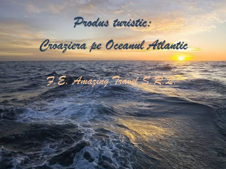 croaziera pe oceanul atlantic