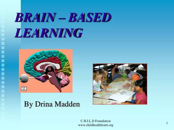 PPT - BRAIN – BASED LEARNING PowerPoint Presentation, free download ...