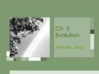 Ch. 5 Evolution