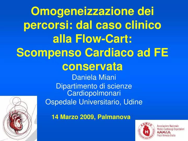 omogeneizzazione dei percorsi dal caso clinico alla flow cart scompenso cardiaco ad fe conservata