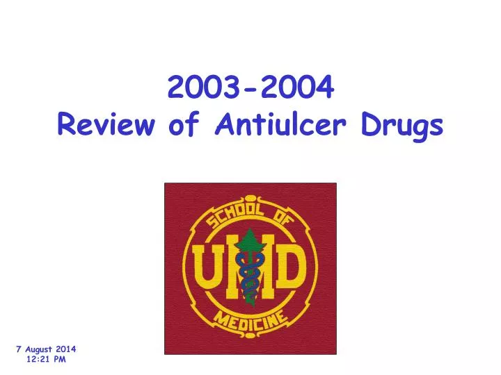 2003 2004 review of antiulcer drugs