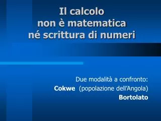 il calcolo non matematica n scrittura di numeri