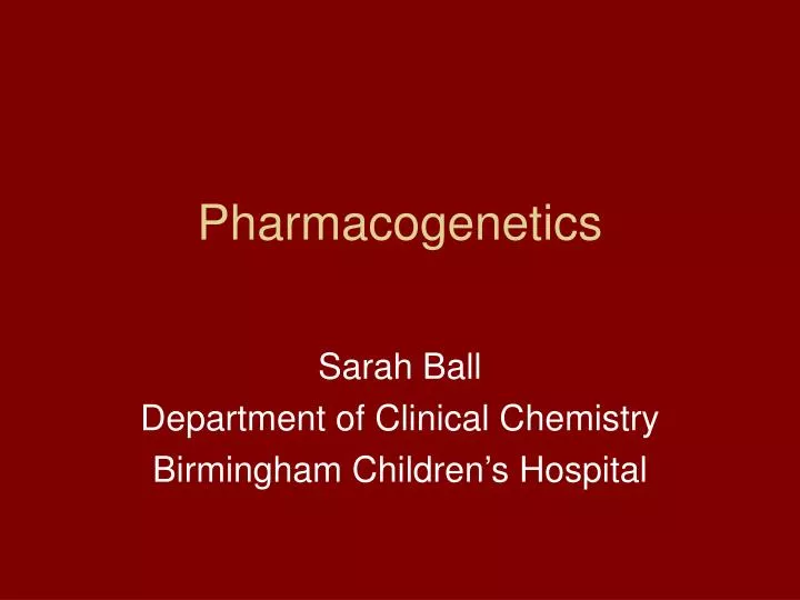 sarah ball department of clinical chemistry birmingham children s hospital