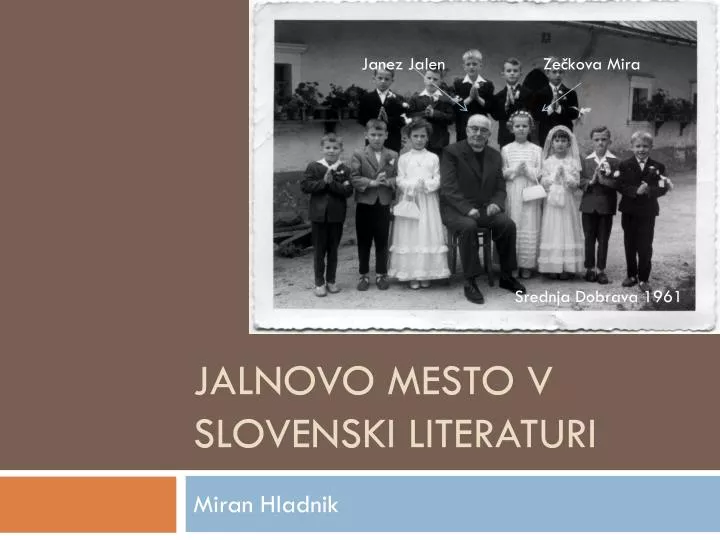 jalnovo mesto v slovenski literaturi