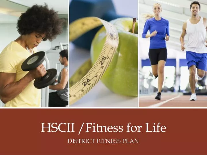 hscii fitness for life