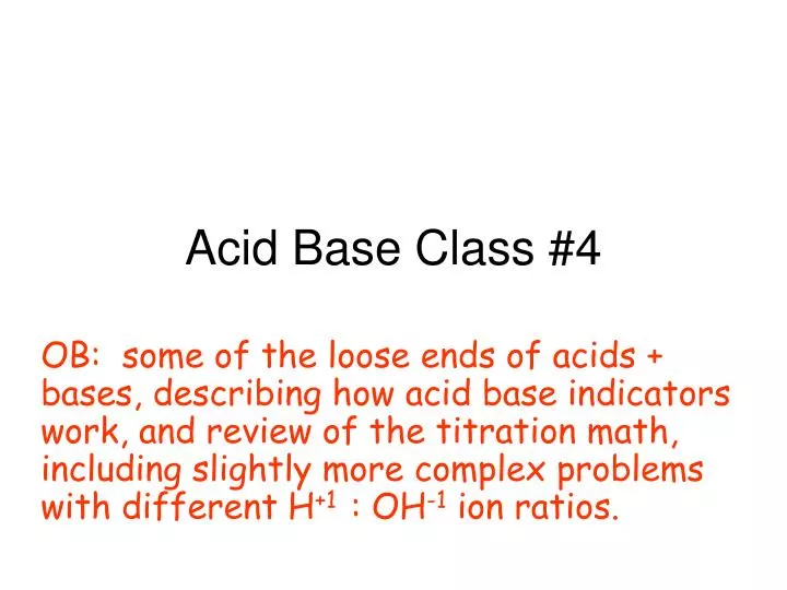 acid base class 4
