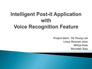 Intelligent Post-it Application with Voice Recognition Feature
