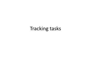 Tracking tasks