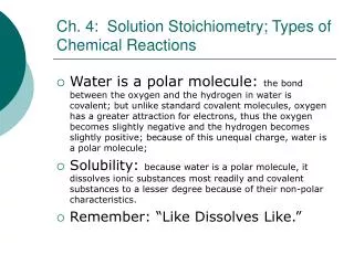 Ch. 4: Solution Stoichiometry; Types of Chemical Reactions