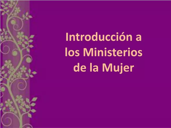 introducci n a los ministerios de la mujer